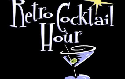 Part Deux – Vintage Cocktail Tasting Hour